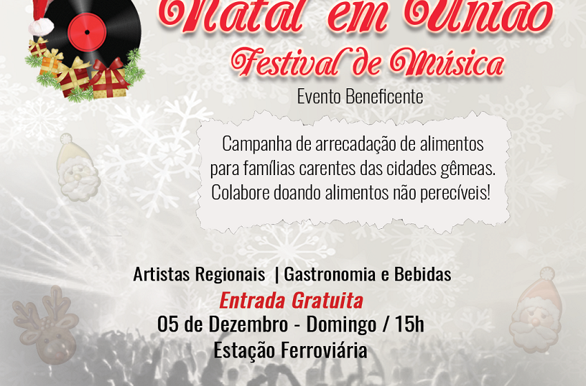  “Natal em União – Festival de Música” evento beneficente será realizado no próximo domingo