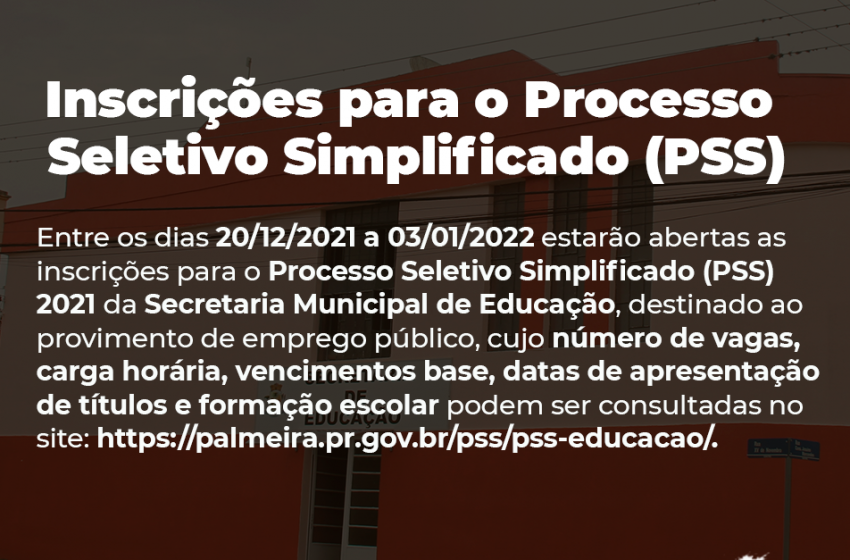  Inscrições abertas para o Processo Seletivo Simplificado (PSS) em Palmeira
