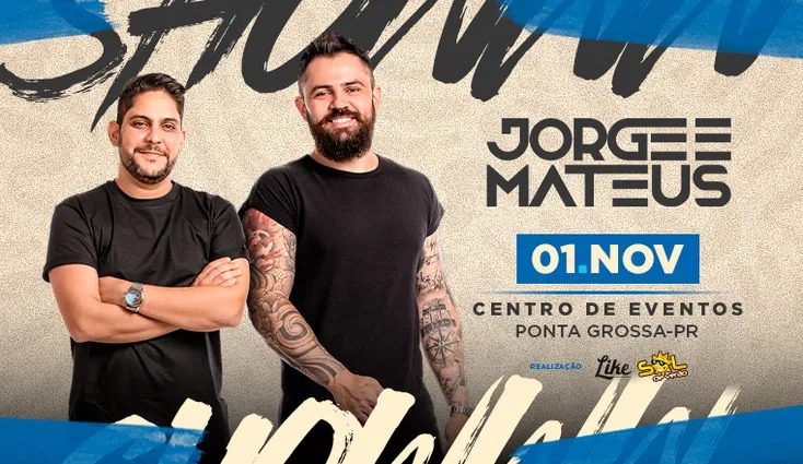  ‘Pelo Amor de Deus Jorge & Mateus’: dupla sertaneja vai se apresentar em Ponta Grossa; saiba mais